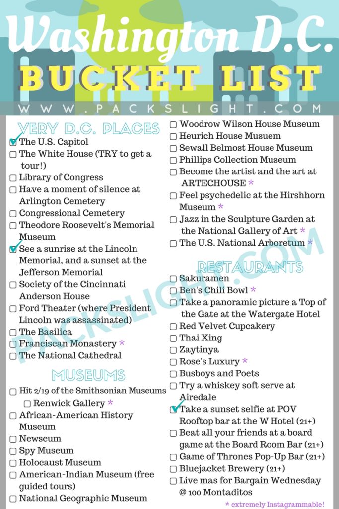 A Washington D.C. Bucket List 74 Ways to Experience the Nation