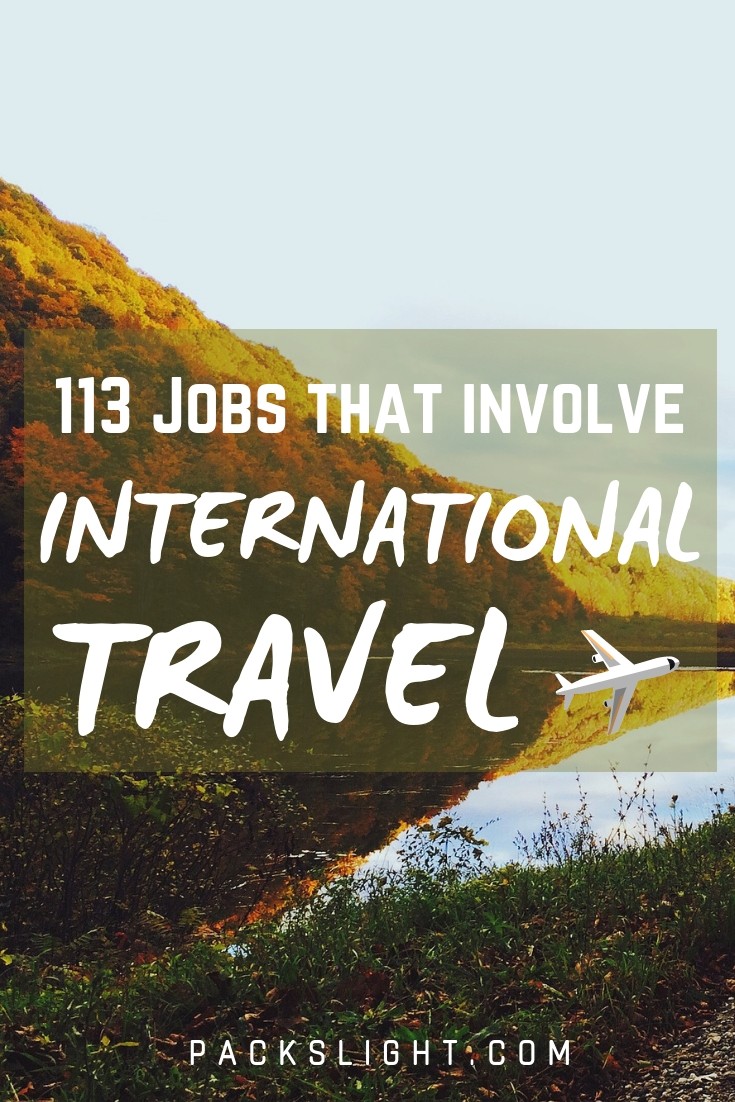 Interested in a job with freedom and flexibility but that pays enough to help pay off those student loans? Get inspiration from this list of 113+ jobs travel internationally. #jobsthattravel #internationaljobs #traveljobs #flightattendant