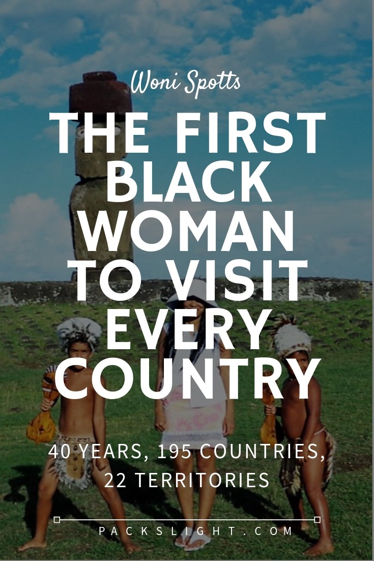 Woni Spotts in her first interview on who she is and her claim to be the very first black woman to visit every country in the world. #blacktravel #blogging #blacktravelmovement #countries #travel