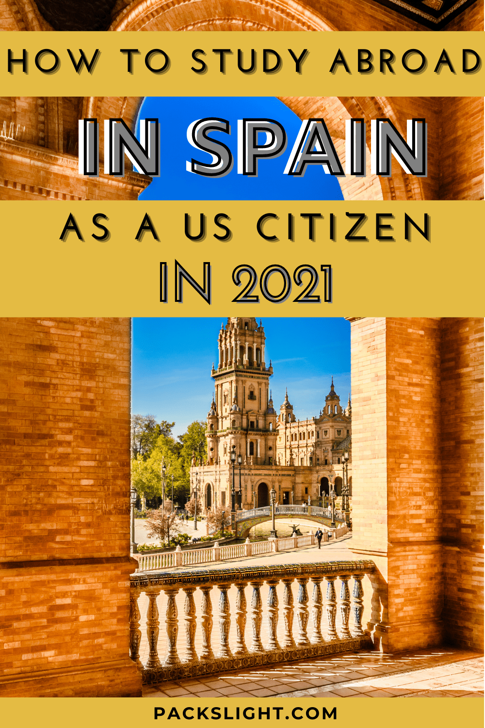 The Ultimate Guide to Studying Abroad in Spain