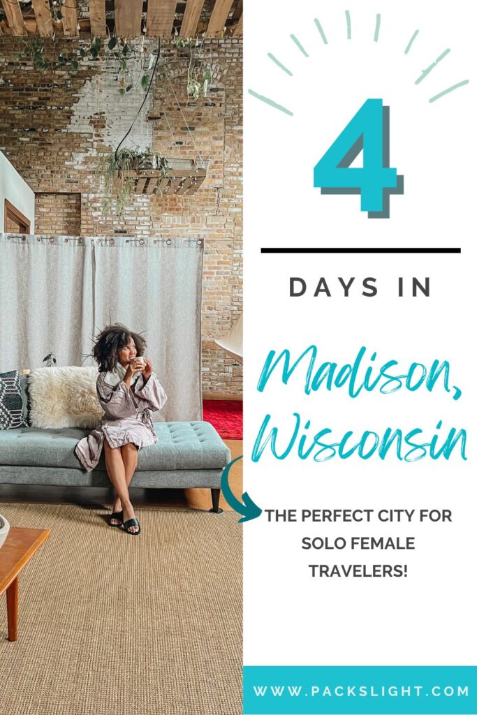 Solo female travel destinations Madison Wisconsin