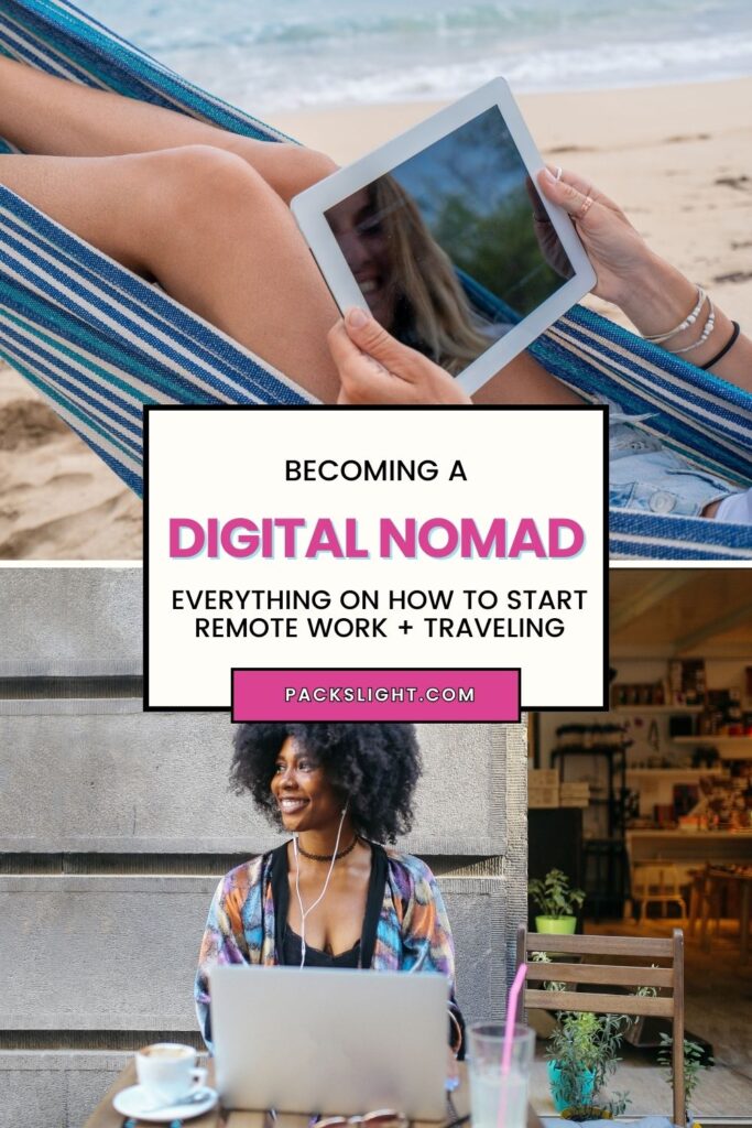 Learn how to be a digital nomad and work from anywhere! Everything you need to know, from digital nomad visas to making money while traveling. #digitalnomad #remotework #travel