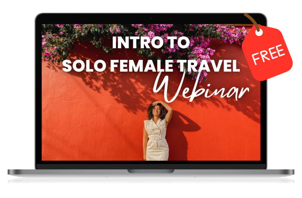 Solo Female Travel FREE Webinar 20 min